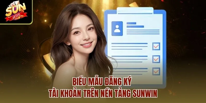 Biểu mẫu đăng ký tài khoản trên nền tảng Sunwin