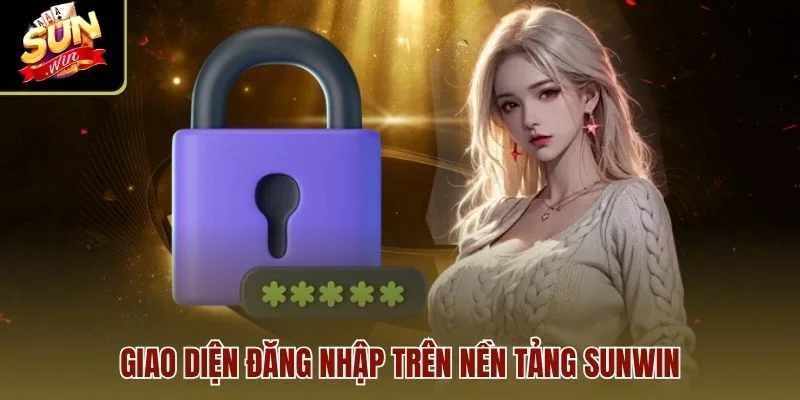 Giao diện đăng nhập trên nền tảng Sunwin