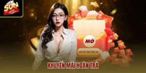 Khuyến Mãi Hoàn Trả 2025 – Quà Tặng Giá Trị Cho Người Chơi Sunwin