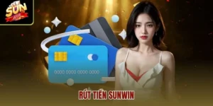 Rút tiền Sunwin – Nhận Thưởng Nhanh Chóng Với 3 Cách Đơn Giản